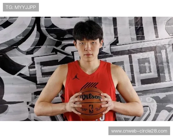 新秀观察：杨瀚森在开拓者的适应过程与中国球员NBA之路
